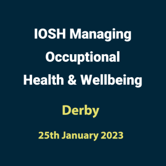 20230125 IOSH Occupational Health Wellbeing