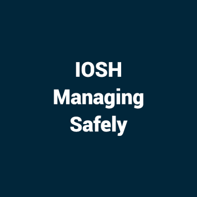 IOSH Managing Safely