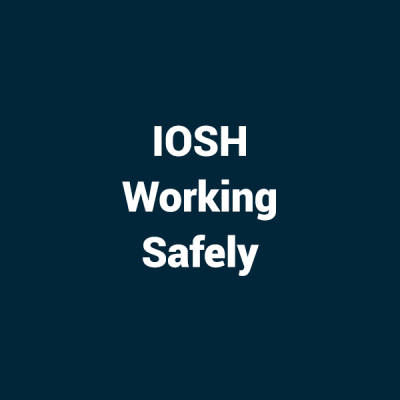 IOSH Working Safely