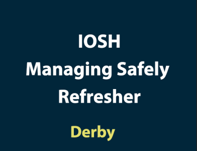 IOSH Managing Safely Refresher